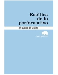 Estética de lo performativo (Nuevo)