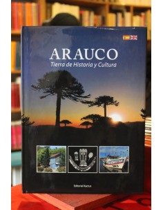 Arauco. Tierra de historia y cultura (Usado)