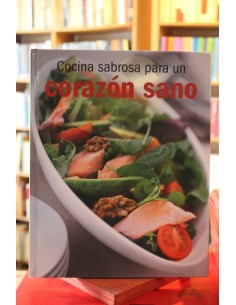 Cocina sabrosa para un corazón sano (Usado)
