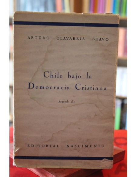 Chile bajo la democracia cristiana. Segundo año (Usado) Chile bajo la democracia cristiana. Segundo año (Usado)