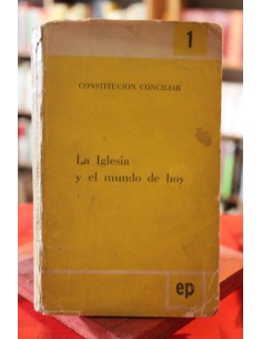 La iglesia y el mundo de hoy (subrayado) (Usado)