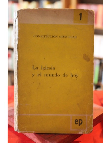 La iglesia y el mundo de hoy (subrayado) (Usado) La iglesia y el mundo de hoy (subrayado) (Usado)