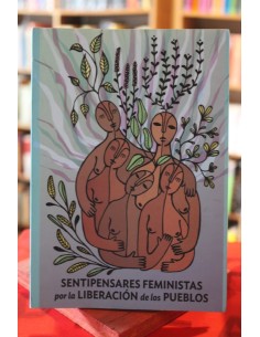 Sentipensares feministas por la liberación de los pueblos (Usado)