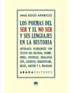 Los poemas del ser y el no ser y sus lenguajes en la historia (Nuevo)