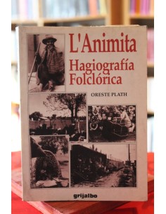 L'Animita. Hagiografía Folclórica (Usado)