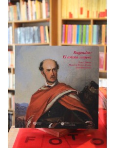 Rugendas: el artista viajero (Usado)