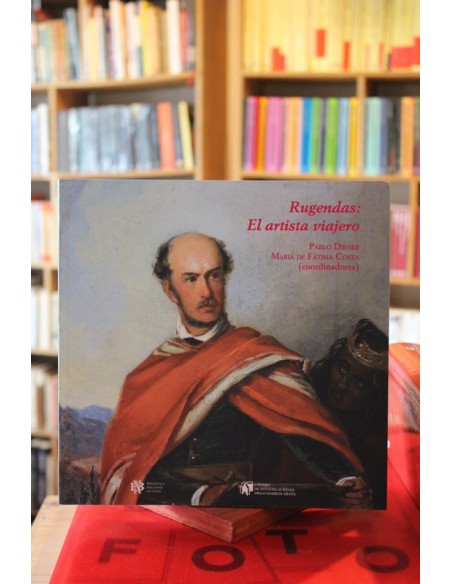 Rugendas: el artista viajero (Usado)