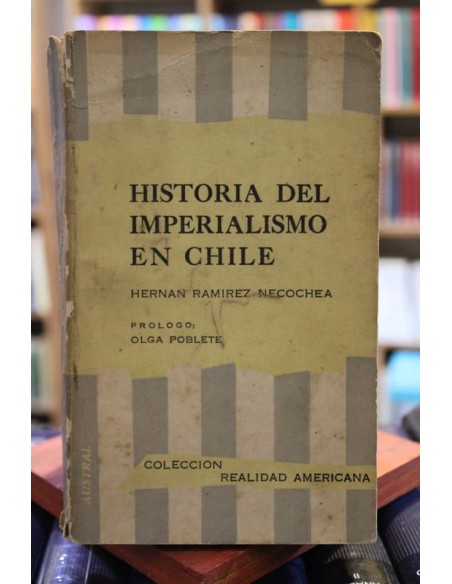 Historia del imperialismo en Chile (Usado) Historia del imperialismo en Chile (Usado)