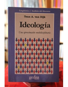 Ideología. Una aproximación multidisciplinaria (Usado)