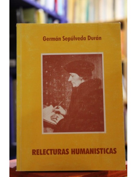 Relecturas humanisticas (Usado) Relecturas humanisticas (Usado)