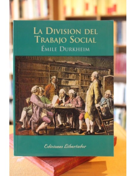 La división del trabajo social (Nuevo) La división del trabajo social (Nuevo)
