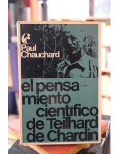 El pensamiento científico de Teilhard de Chardin (Usado)