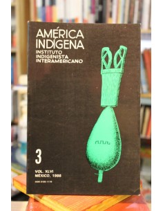 Revista América Indígena. Volumen XLVI, N.º 3 (Usado)