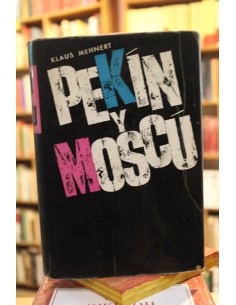 Pekín y Moscú (Usado)