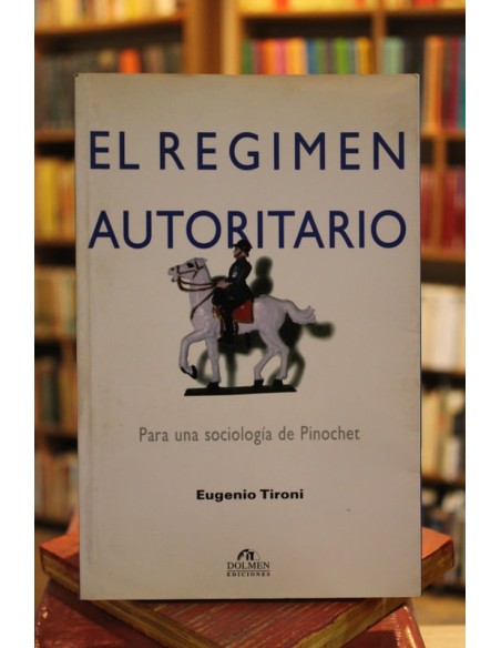 El régimen autoritario (Usado) El régimen autoritario (Usado)