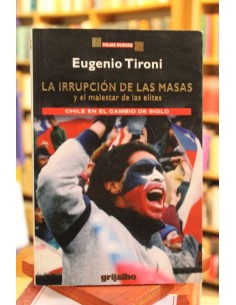 La irrupción de las masas y el malestar de las elites (Usado)