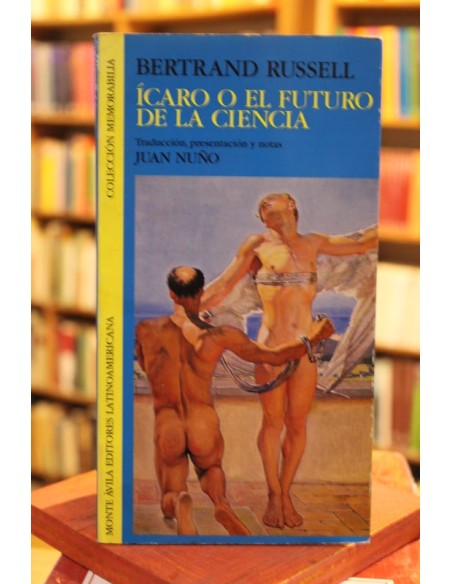 Ícaro o el futuro de la ciencia (Usado) Ícaro o el futuro de la ciencia (Usado)