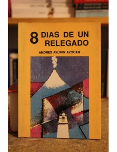 8 días de un relegado (Usado)