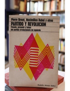 Partido y revolución (subrayado) (Usado)