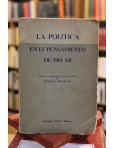 La política en el pensamiento de Pio XII (Usado)