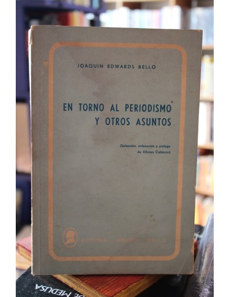 En torno al periodismo y otros asuntos (Usado) En torno al periodismo y otros asuntos (Usado)