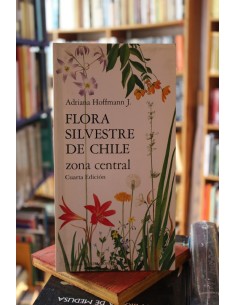 Flora silvestre de Chile Zona central (Usado)