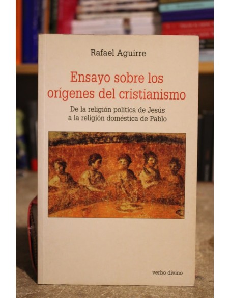 Ensayo sobre los orígenes del cristianismo (Usado)