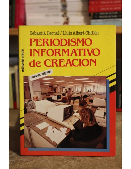Periodismo informativo de creación (Usado) Periodismo informativo de creación (Usado)