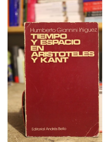 Tiempo y espacio en Aristóteles y Kant (Usado) Tiempo y espacio en Aristóteles y Kant (Usado)