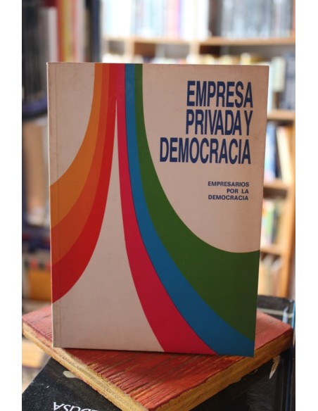 Empresa privada y democracia (Usado)