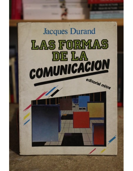 Las formas de la comunicación (Usado) Las formas de la comunicación (Usado)