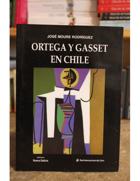 Ortega y Gasset en Chile (Usado) Ortega y Gasset en Chile (Usado)