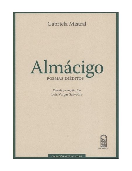 Almácigo. Poemas inéditos (Usado) Almácigo. Poemas inéditos (Usado)