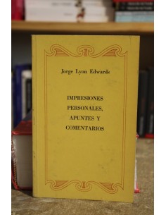 Impresiones personales, apuntes y comentarios (firmado) (Usado)