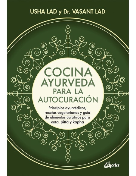 Cocina ayurveda para la autocuración (Nuevo) Cocina ayurveda para la autocuración (Nuevo)