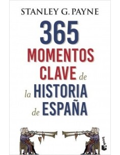 365 momentos clave de la historia de España (Nuevo)