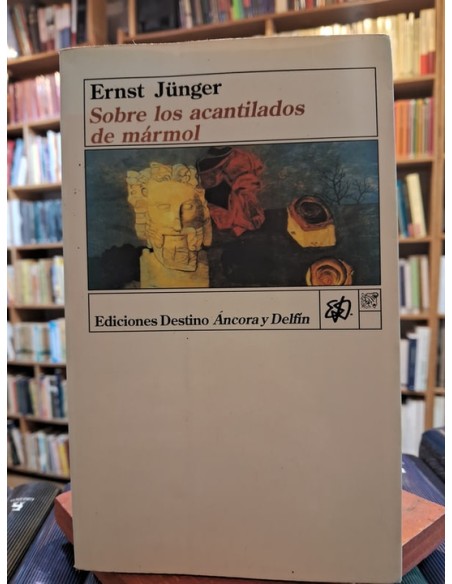 Sobre los acantilados de mármol (Edit Destino) (Usado)