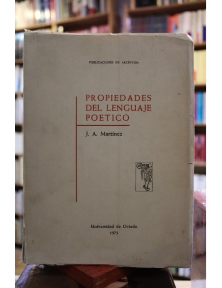 Propiedades del lenguaje poético (Usado) Propiedades del lenguaje poético (Usado)