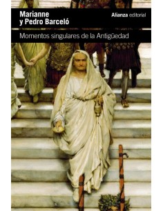 Momentos singulares de la Antigüedad (Nuevo)