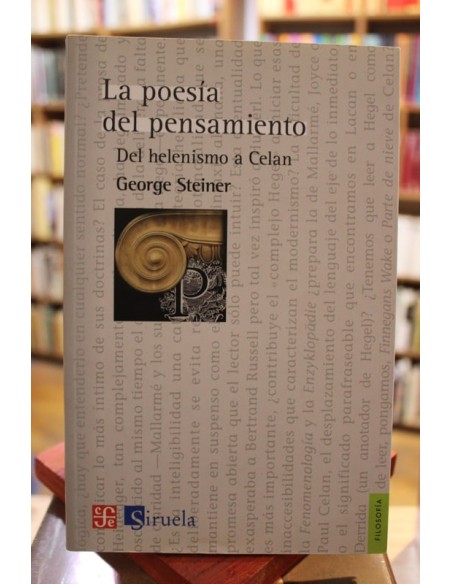La poesía del pensamiento. Del helenismo a Celan (Usado) La poesía del pensamiento. Del helenismo a Celan (Usado)