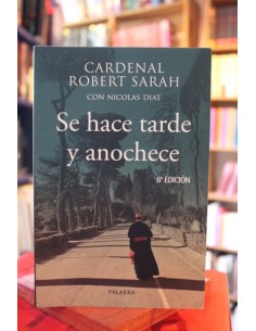 Se hace tarde y anochece (Usado)