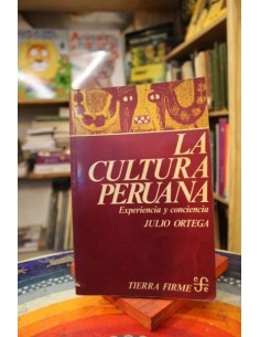 La cultura  peruana. Experiencia y conciencia (Usado)