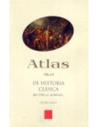 Atlas de historia clásica: del 1700...