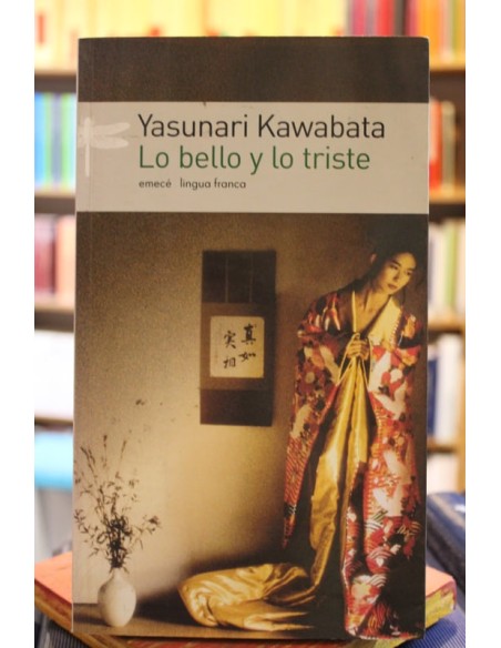 Lo bello y lo triste (Usado) Lo bello y lo triste (Usado)
