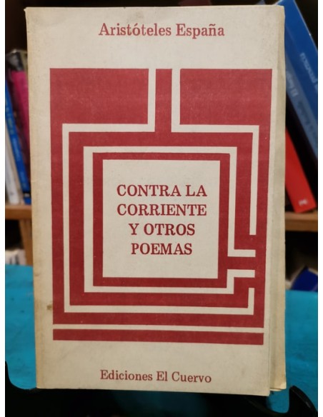 Contra la corriente y otros poemas (Usado) Contra la corriente y otros poemas (Usado)