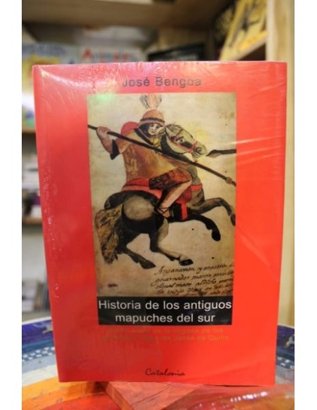 Historia de los antiguos mapuches del sur (Nuevo) Historia de los antiguos mapuches del sur (Nuevo)