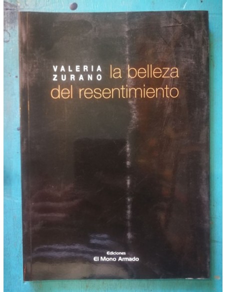 La belleza del resentimiento (Usado) La belleza del resentimiento (Usado)