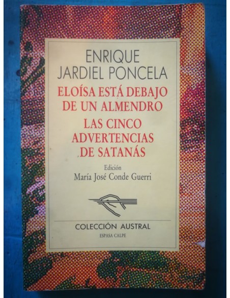Eloísa está debajo de un almendro / Las cinco advertencias de Satanás (Usado) Eloísa está debajo de un almendro / Las cinco advertencias de Satanás (Usado)