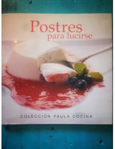 Postres para lucirse (Usado)