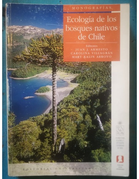 Ecología de los bosques nativos de Chile (Usado) Ecología de los bosques nativos de Chile (Usado)